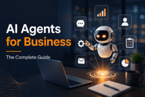 ai-agents-for-business-complete-guide